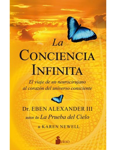 La conciencia infinita. El viaje de un neurocirujano al corazón del universo consciente.jpg